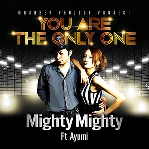 You Are the Only One (feat. Ayumi)
