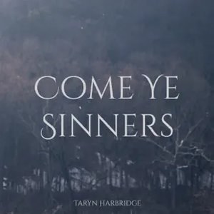 Come Ye Sinners