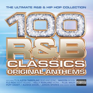 100 R&B Classics: Original Anthems