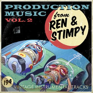 'Ren And Stimpy Production Music Vol. 2' için resim