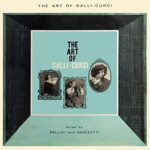 The Art Of Galli-Curci Vol 2