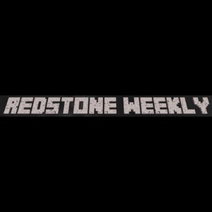Redstone Weekly - A Minecraft Podcast