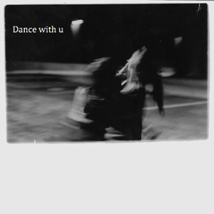 Dance with u