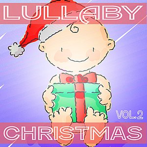 Lullaby Christmas Vol. 2
