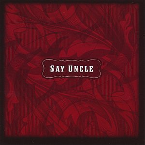 Say Uncle