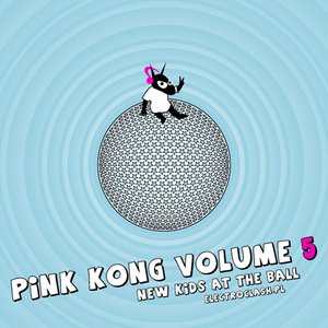 “ELECTROCLASH.PL Pink Kong VOLUME 5”的封面