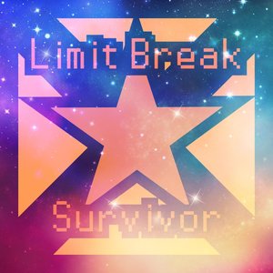 Limit Break X Survivor