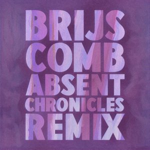 Comb (Absent Chronicles Remix)