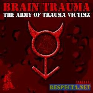 The Army Of Trauma Victimz