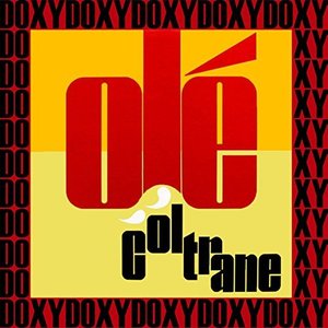 Olé Coltrane (Hd Remastered & Extended Edition, Doxy Collection)