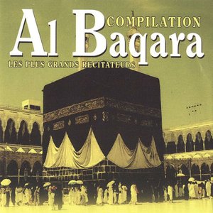 Compilation Al Baqara, vol. 2 (Les plus grands récitateurs)