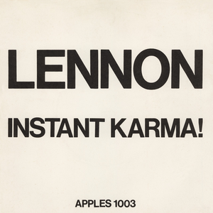 John Lennon & Yoko Ono - Instant Karma! Lyrics - Zortam Music