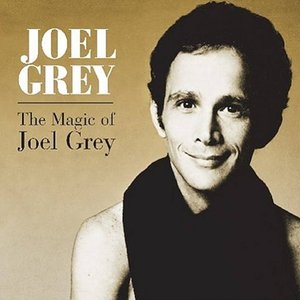 The Magic of Joel Grey