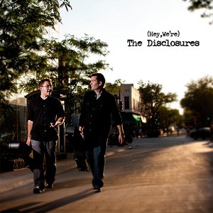(Hey, We're) The Disclosures