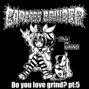 Do You Love Grind? Pt:5 / Sex Machine Baby!