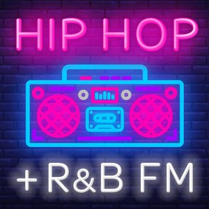 HIP HOP + R&B FM