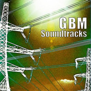 GBM Soundtracks