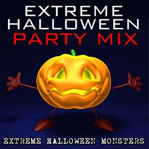 Extreme Halloween Party Mix