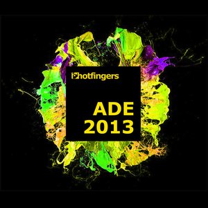 Hotfingers ADE 2013