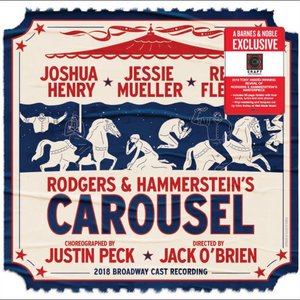 Carousel (2018 Broadway Cast Recording)