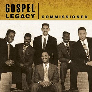 Gospel Legacy: Commissioned