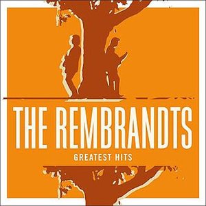The Rembrandts: Greatest Hits