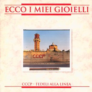 And the Radio Plays — CCCP Fedeli Alla Linea | Last.fm