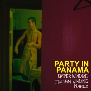 Party In Panama (Remixes)