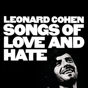 Songs of Love and Hate