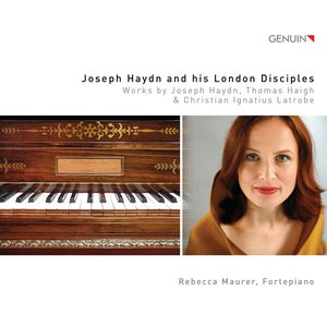 Joseph Haydn and His London Disciples
