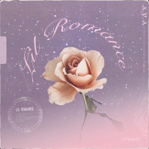 Lil Romance [Explicit]