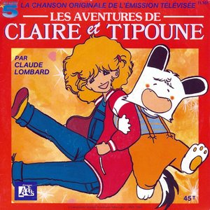 Les aventures de Claire et Tipoune