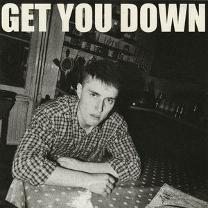 Get You Down - Single