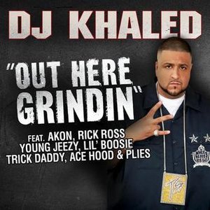 Out Here Grindin' (feat. Akon, Rick Ross, Young Jeezy, Lil Boosie, Plies, Ace Hood, Trick Daddy) - Single