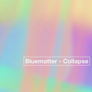 Collapse