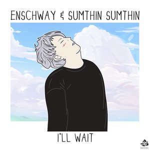 Enschway & sumthin sumthin için avatar