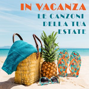 In Vacanza - Le canzoni della tua estate