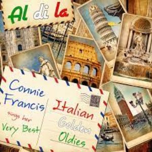 Al Di La: Connie Francis Sings Her Very Best Italian Golden Oldies