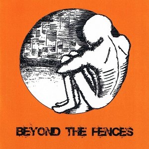 Beyond the Fences