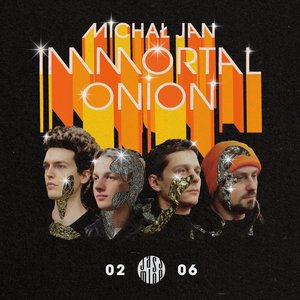 Michał Jan x Immortal Onion 的头像