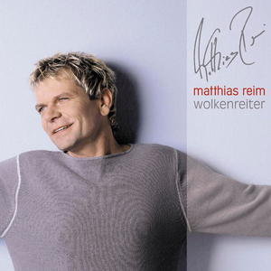 Matthias Reim - Hitmix Lyrics - Zortam Music