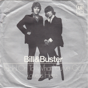 Bill & Buster - Hold on to What You