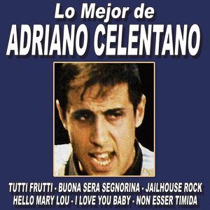 Lo Mejor De Adriano Celentano