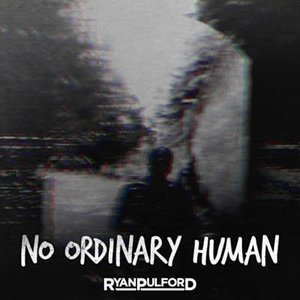 No Ordinary Human