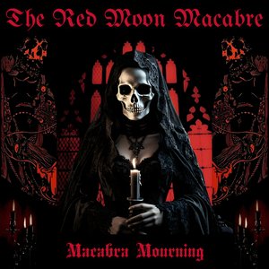 MACABRA MOURNING
