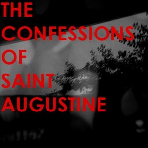 Image for 'The Confessions of Saint Augustine'