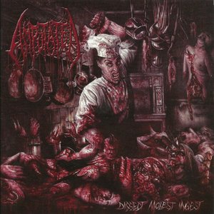 Dissect, Molest, Ingest