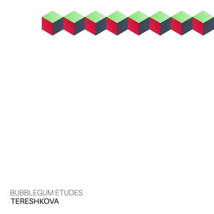 Bubblegum Études