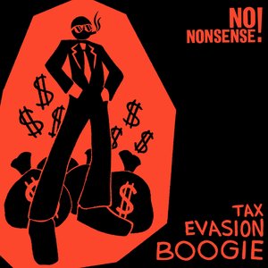 Tax Evasion Boogie