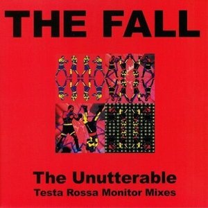 The Unutterable - Testa Rossa Monitor Mixes